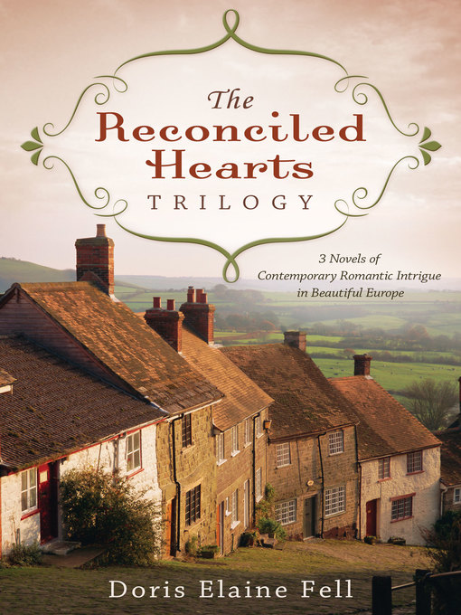 Title details for Reconciled Hearts Trilogy by Doris Elaine Fell - Available